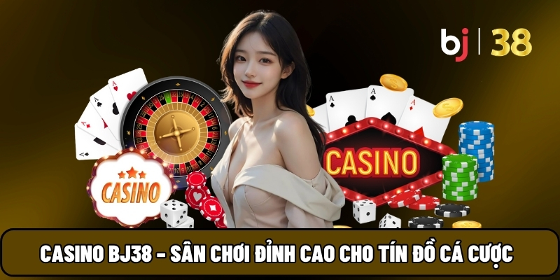 BJ38 casino