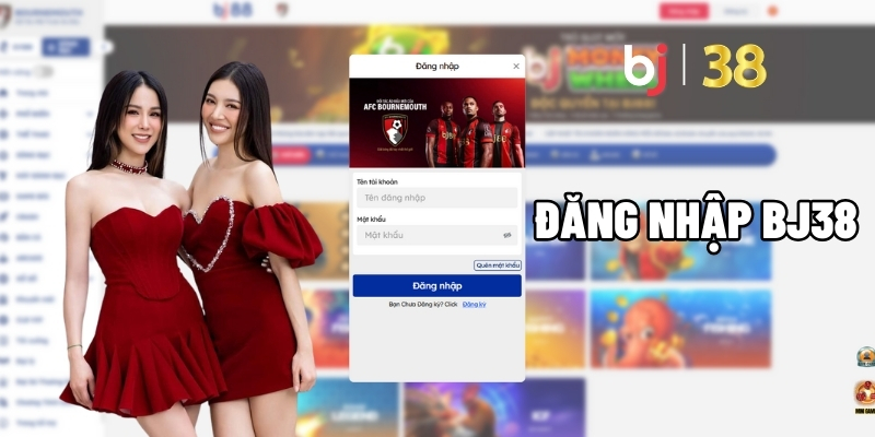 Đăng nhập BJ38