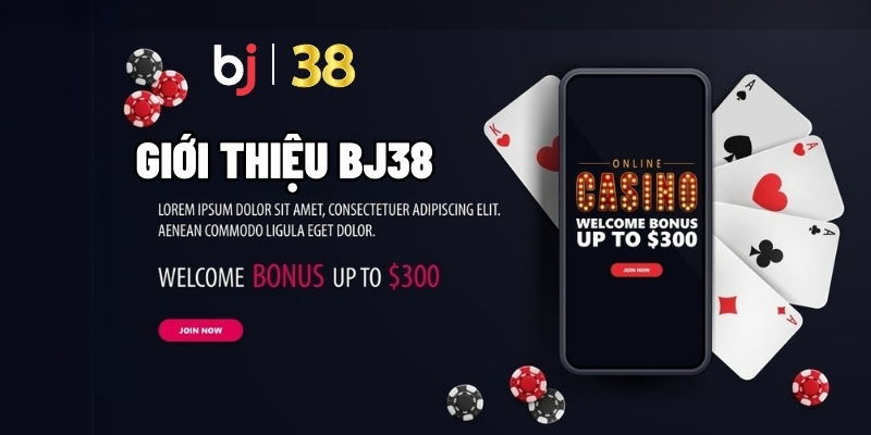 Giới thiệu BJ38