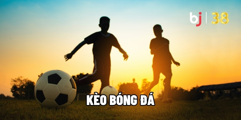 Kèo bóng đá