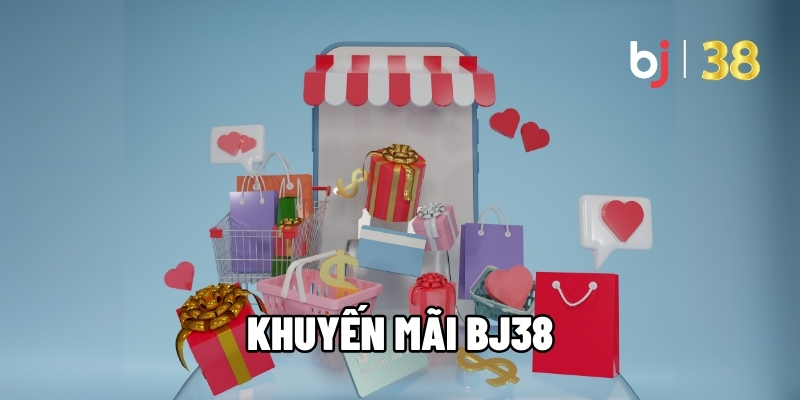 Khuyến mãi BJ38