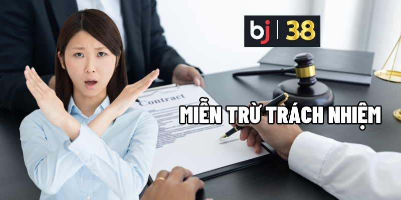 miễn trừ trách nhiệm